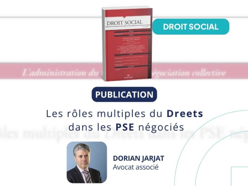 Les roles multiples du DREETS dans les PSE negocies